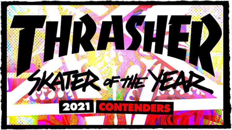 2021 Skater Of The Year Contenders