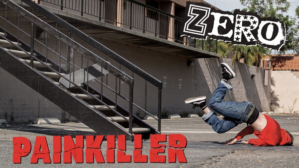 Zero Skateboards PAINKILLER Video